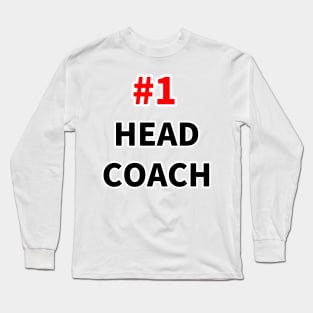 number one head coach Long Sleeve T-Shirt